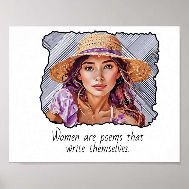 Women are poems that write themselves. poster (Front)