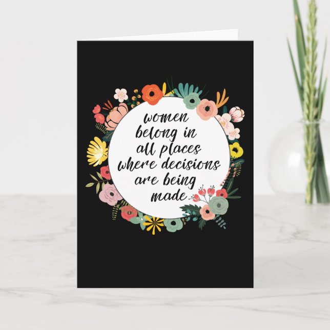 Women belong in all places card (Front)