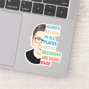 Women Belong In All Places Ruth Bader Ginsburg Rbg