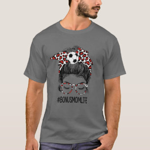 Women Bonus Mom Life Soccer Bonus Mom Mother's Day T-Shirt