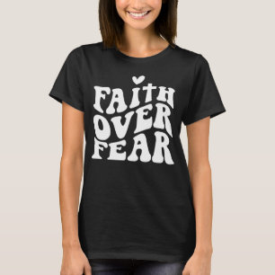 Women boys girls Faith Over Fear Christian Cross R T-Shirt