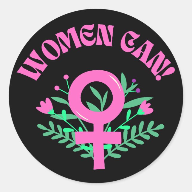 Women Can Feminist Classic Round Sticker (Front)