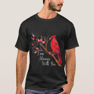 Women Cardinal Birds I_m Always With You, Sweet Re T-Shirt