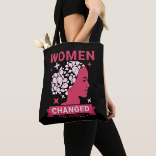 Women Changed The World Feminist Tote Bag