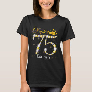 Women Chapter 75 Fabulous Est 1951 75th Birthday Q T-Shirt