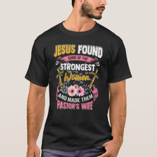 Women Christian Appreciation Pastor's Wife 1 T-Shirt