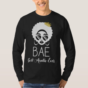 Women Cute African American Women Bae Best Auntie T-Shirt