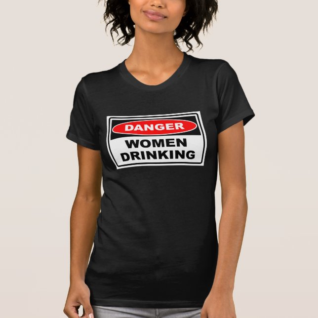 Women Drinking T-Shirt (Front)