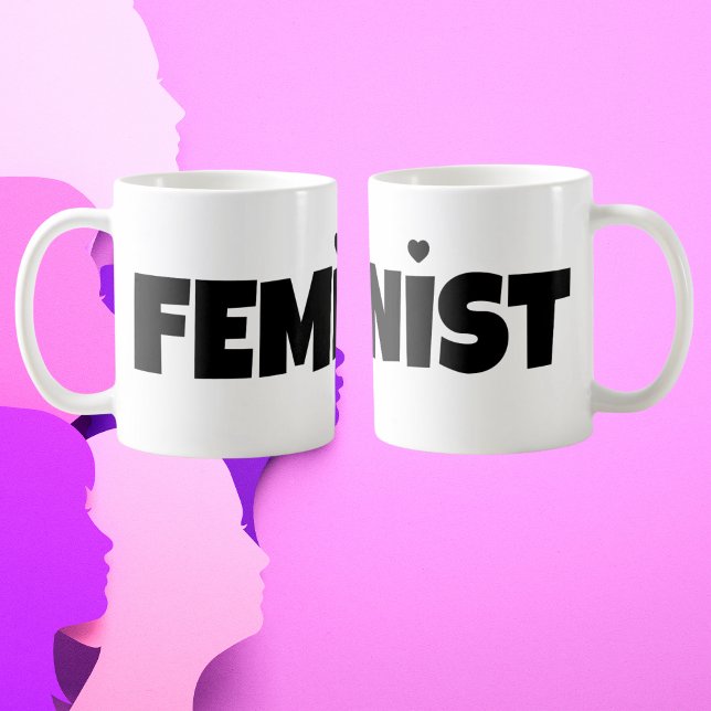 Women Empowerment Feminism Modern Feminist Coffee Mug (feminist mug for women empowerment and female girl power)