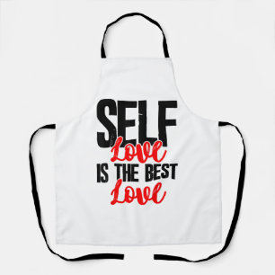 Women Empowerment Tshirts - Self Love Is The Best  Apron