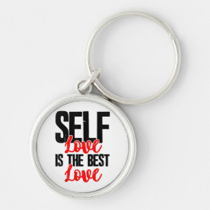 Women Empowerment Tshirts - Self Love Is The Best Keychain