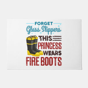 Women Firefighter This Princess Wears Fire Boots Doormat