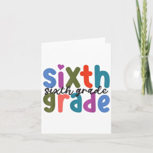 Women First Day Of Back To School Sixth 6th Grade  Card