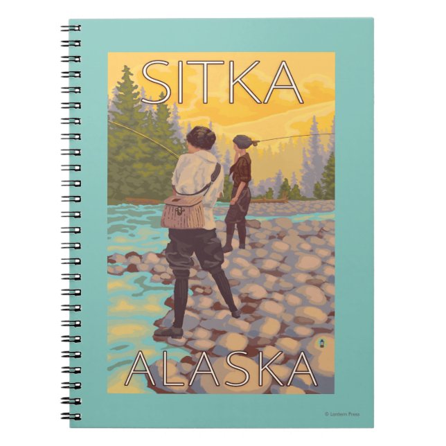 Women Fly Fishing - Sitka, Alaska Notebook (Front)