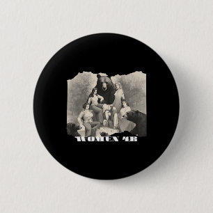 Women For Bears 4b Movement Feminist Empowering Ar 2 Inch Round Button