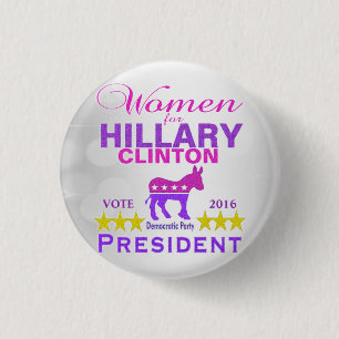 Women for Hillary Clinton President 1 Inch Round Button