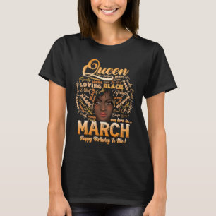 Women Girl Queen Was Born In March Happy Birthday T-Shirt