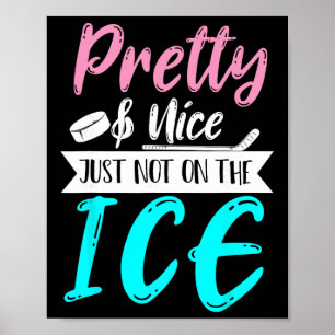 Women Girls Hockey Goalie Hockey Player Funny Ice Poster