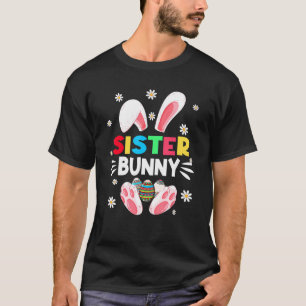 Women Girls Sister Bunny Eggs Hunting Cute Easter  T-Shirt