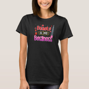 Women Girls Teens Makeup Artist Cute Beautician T-Shirt