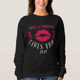 Women Girls Trip 2021 I New York City Travel Pink  Sweatshirt
