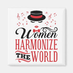 Women Harmonize the World Barbershop Singing Magnet