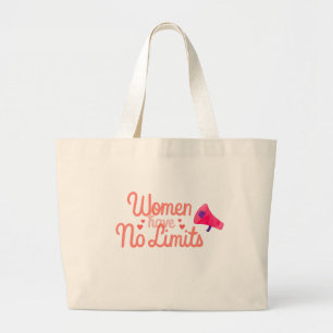 Women Have No Limits Tote Bag