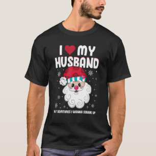Women I Love My Husband But Sometimes I Wanna Squa T-Shirt
