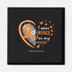 Women I Wear Orange For My Husband Leukaemia Aware Magnet