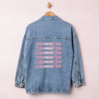 Women in Construction; Female Empowerment Gift Denim Jacket