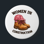 Women in Construction Work Boots and Hard Hat 3 Inch Round Button<br><div class="desc">Illustration of rugged work boots with pink laces and a safety helmet celebrating women in construction. A bold visual for skilled trades,  construction sites and strong professionals building the future.</div>