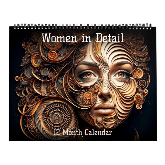 Women in Detail 12 Month Calendar (split pages) (Cover)