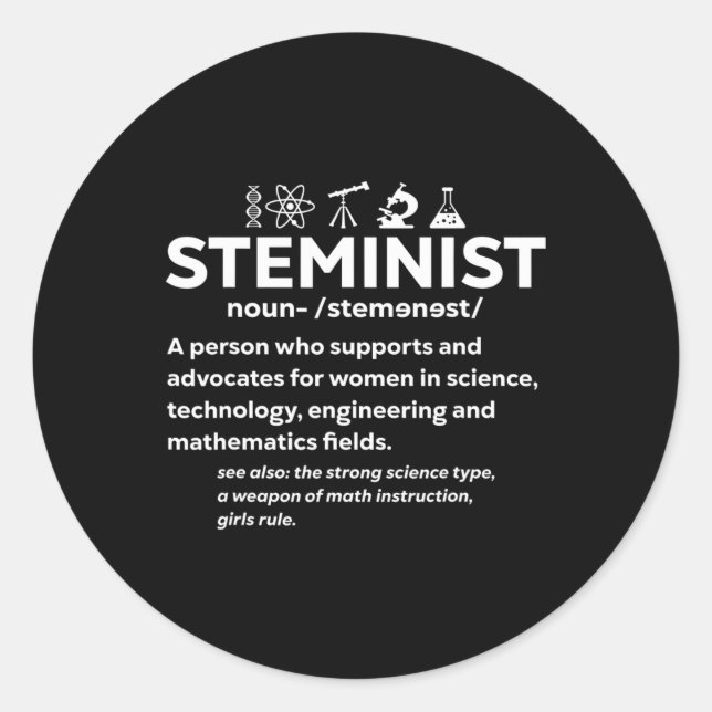 Women In Science Steminista Steminist 1  Classic Round Sticker (Front)
