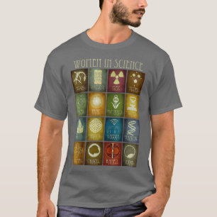 Women In Science Thanks To Science Scientist  T-Shirt