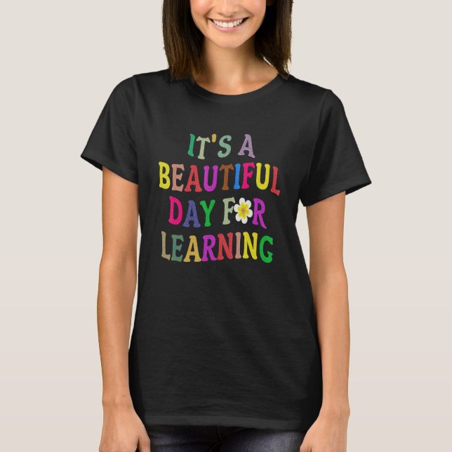 Women It's Beautiful Day For Learning Retro Teache T-Shirt (Front)