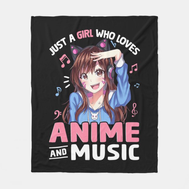 Women Just A Girl Who Loves Anime and Music Anime  Fleece Blanket (Front)