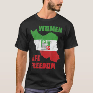 Women Life Freedom Iran  Zan Zendegi Azadi Map Fla T-Shirt