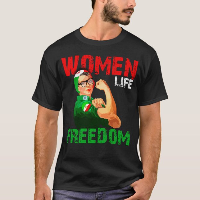 Women Life Freedom T-Shirt (Front)