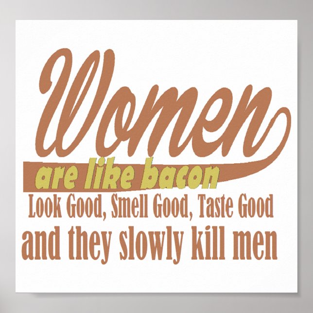 Women like bacon poster (Front)