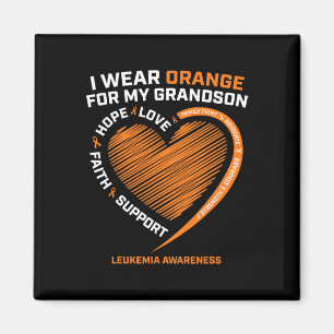 Women Men I Wear Orange For My Grandson Leukaemia Magnet