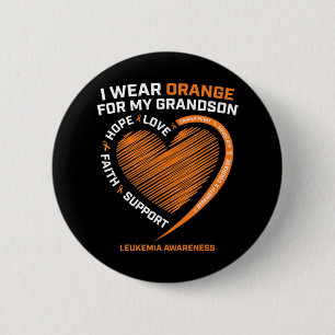Women Men I Wear Orange For My Grandson Leukemia A 2 Inch Round Button