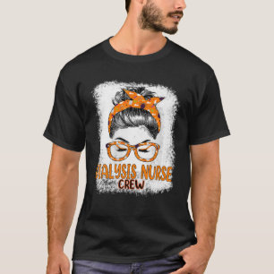Women Messy Bun Dialysis Nurse Crew Bleached Hallo T-Shirt