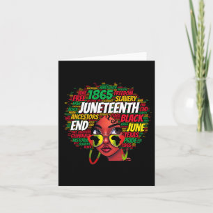 Women Messy Bun Juneteenth Celebrate Independence  Card
