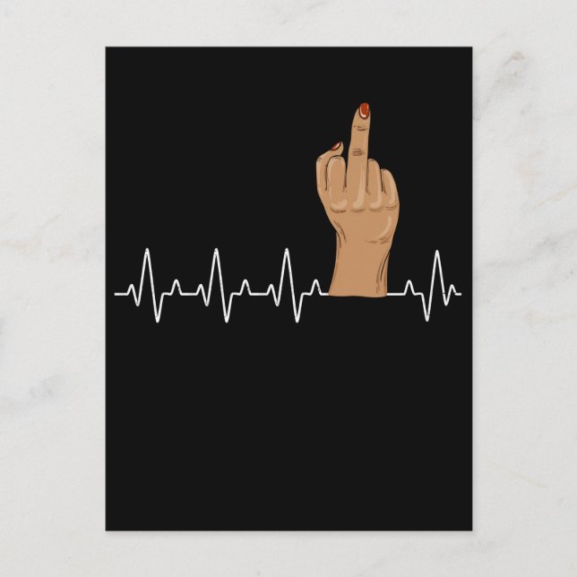 Women Middle Finger Heartbeat Sarcastic Postcard (Front)