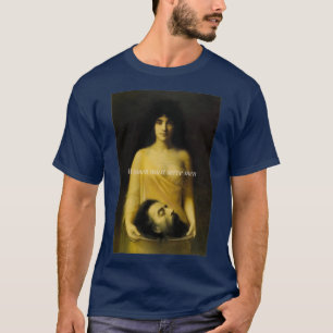 Women Must Serve Men 2 T-Shirt