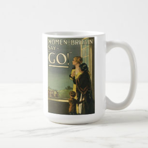 "Women of Britain Say Go" Mug