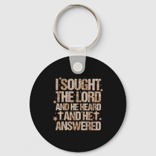 Women Of Faith I Sought The Lord And He Heard Chri Keychain