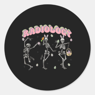 Women Radiology Easter Bunny Dancing Skeleton Ct M Classic Round Sticker