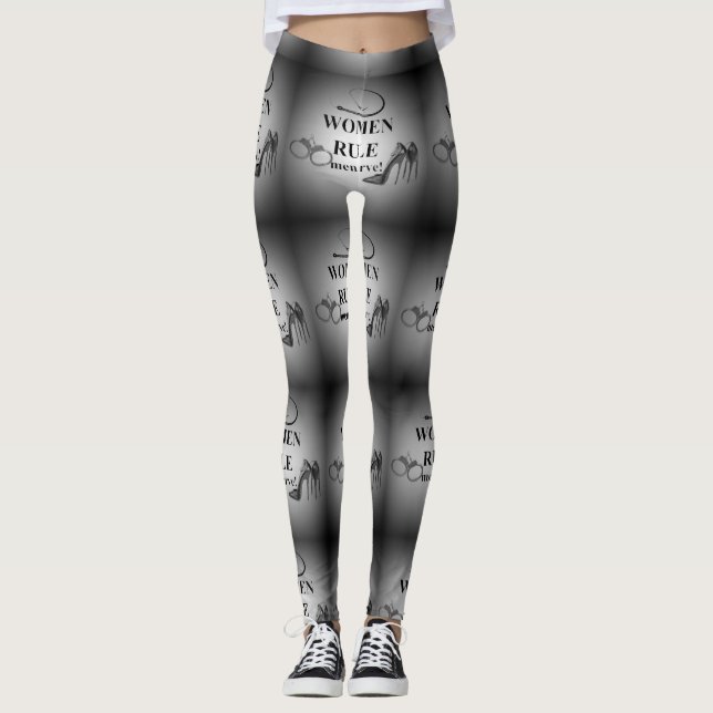 WOMEN RULE MEN SERVE LEGGINGS (Front)