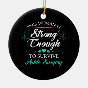 Women’s Ankle Surgery Recovery Ceramic Ornament